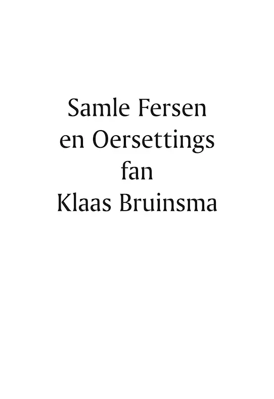 Samle Fersen en Oersettingen fan Klaas Bruinsma