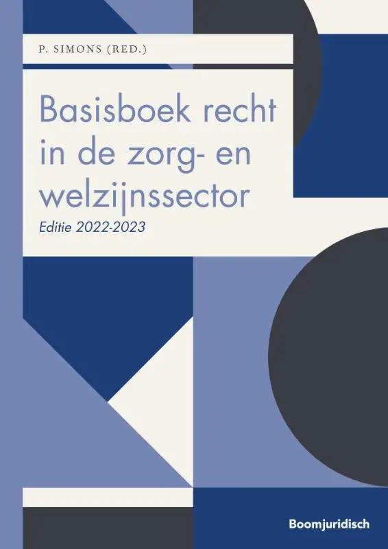 Basisboek recht in de zorg- en welzijnssector / 2022-2023