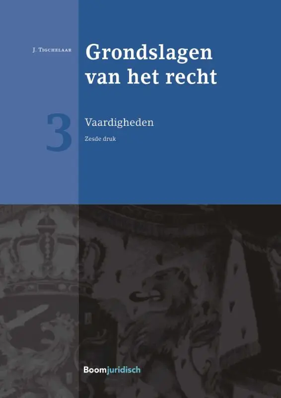 Grondslagen van het recht / 3 Vaardigheden