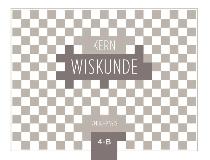 4 vmbo-basis / KERN Wiskunde / Leerwerkboek B