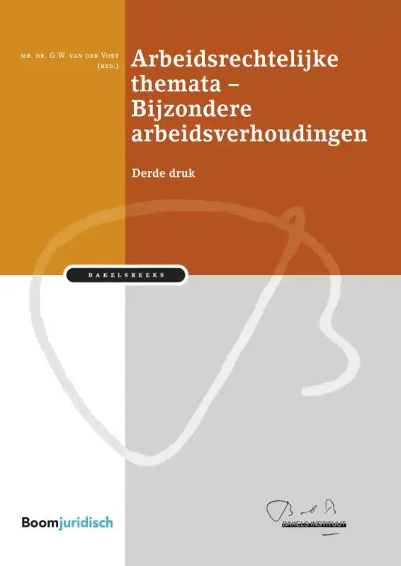 Arbeidsrechtelijke themata - Bijzondere arbeidsverhoudingen