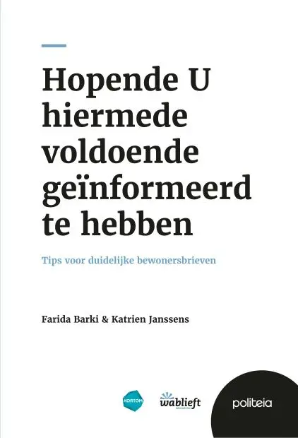 Hopende U hiermede voldoende geïnformeerd te hebben