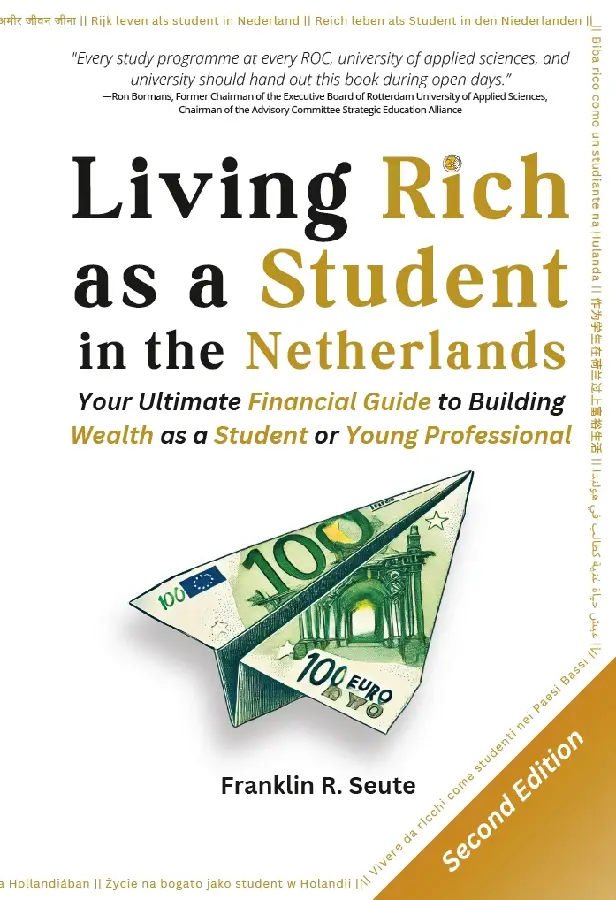 Living Rich as a Student in the Netherlands