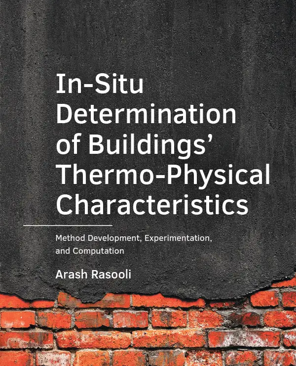 In-Situ ­Determination of Buildings' ­Thermo-Physical Characteristics