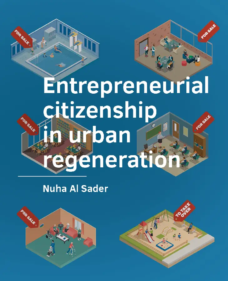 Entrepreneurial citizenship in urban regeneration