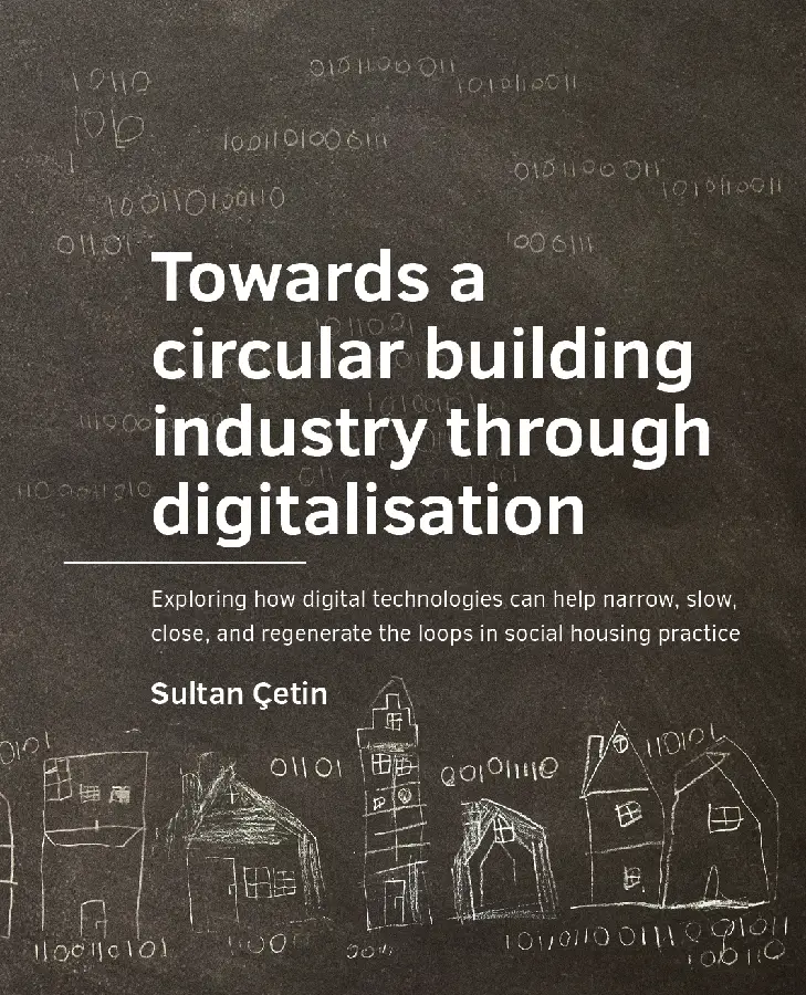 Towards a circular building industry through digitalisation