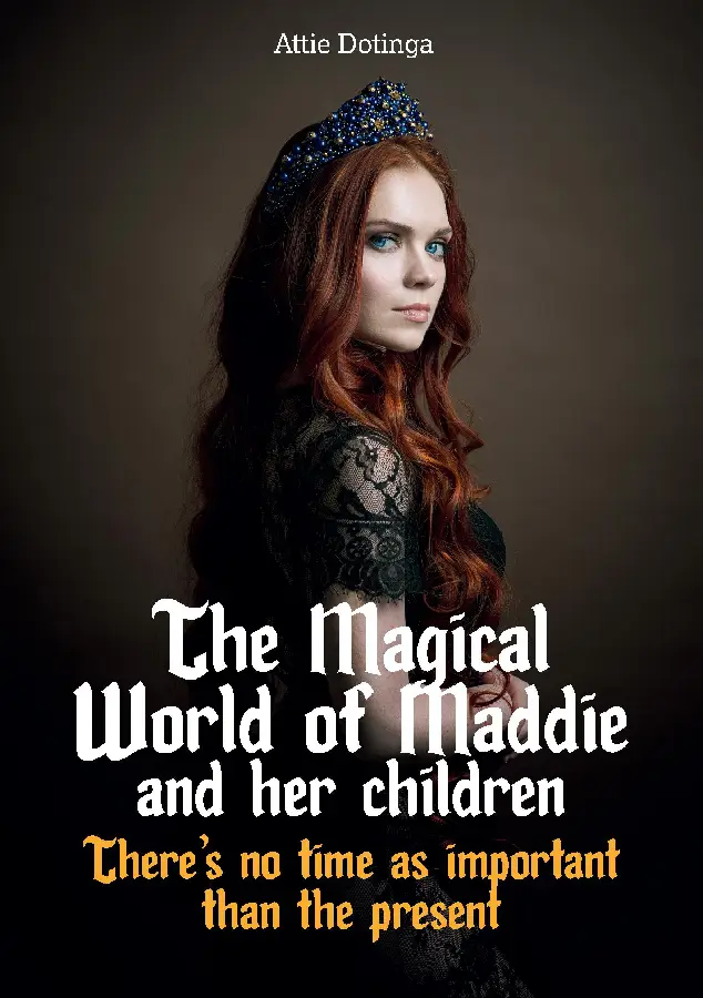 The Magical World of Maddie and her children / 4