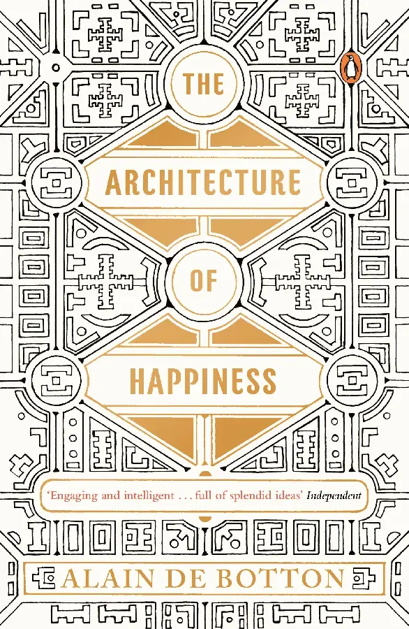 The Architecture of Happiness