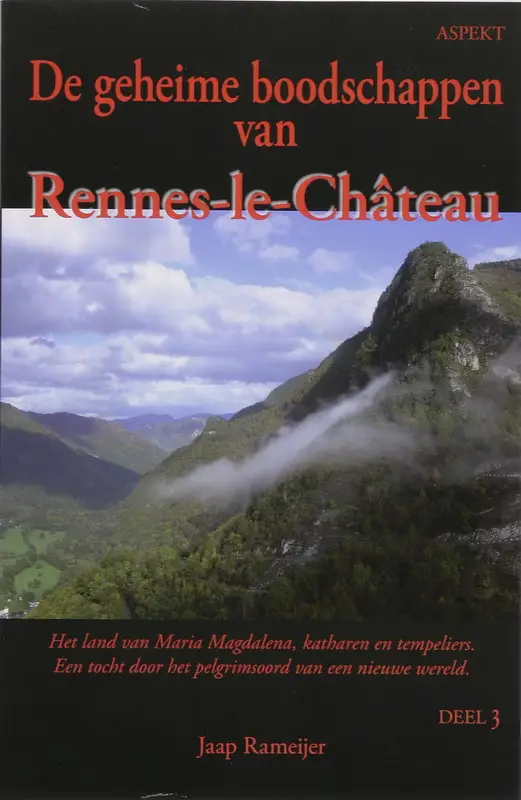 De geheime boodschappen van Rennes-le-Chateau / 3