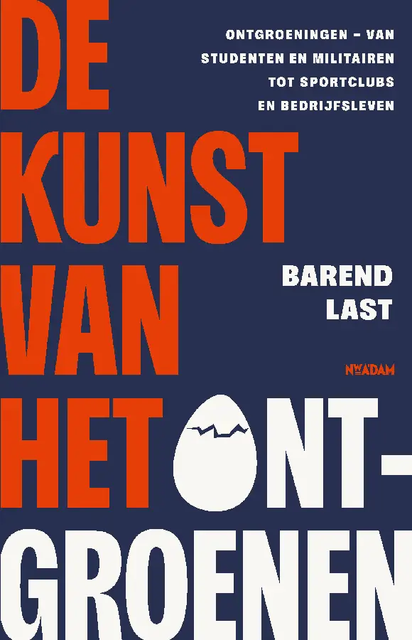 De kunst van het ontgroenen