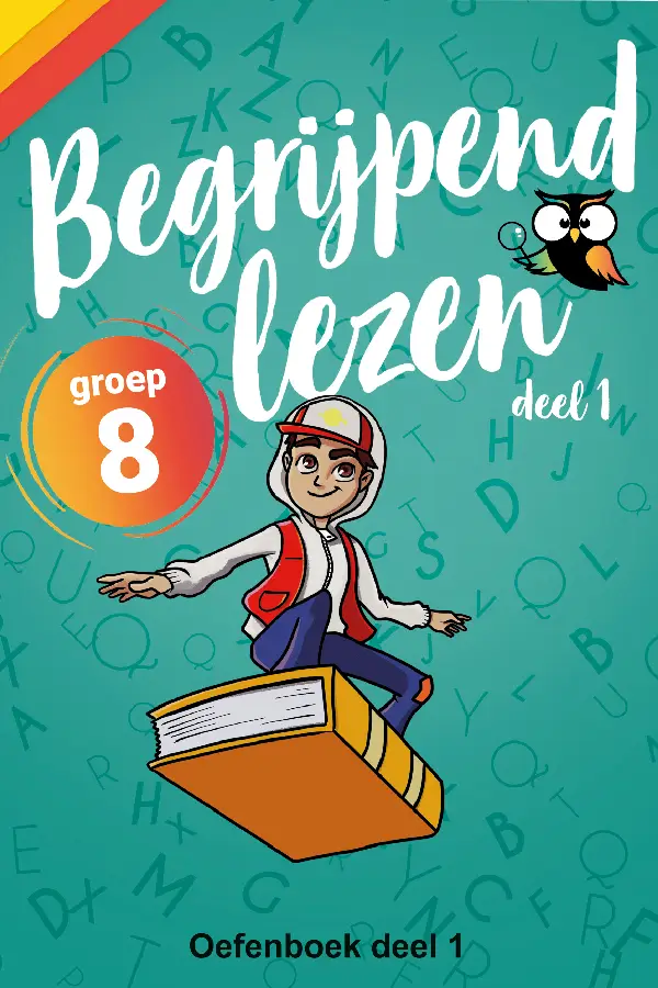 Groep 8 / Begrijpend Lezen / Oefenboek
