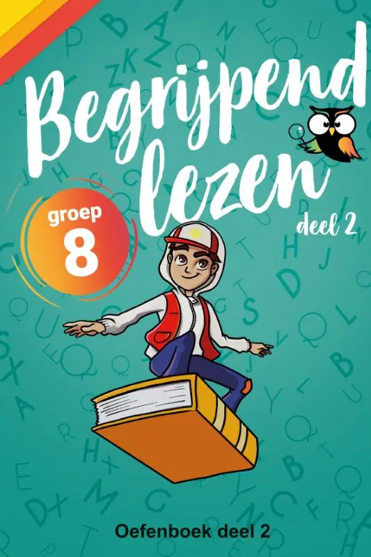 Begrijpend Lezen Groep 8 Oefenboek deel 2