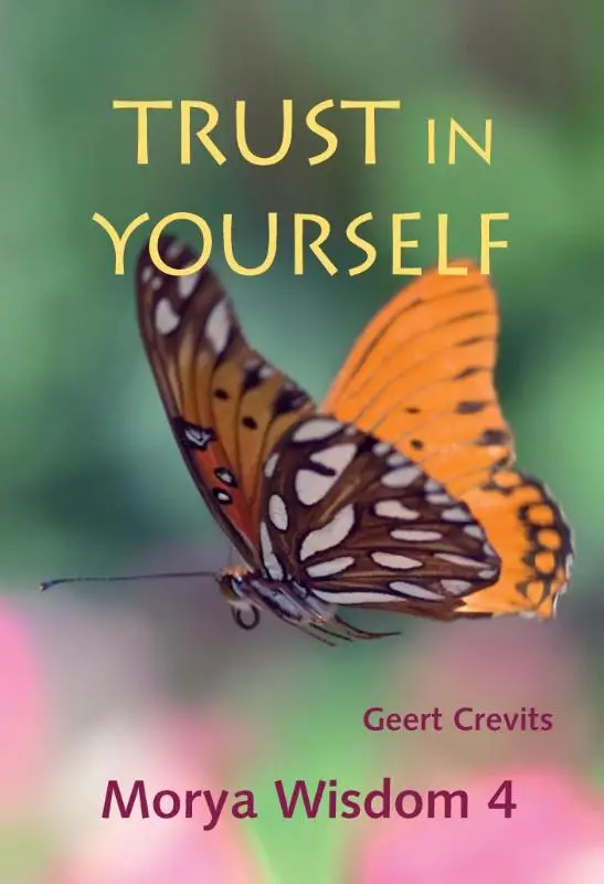 Trust in yourself