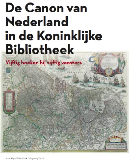 De canon van Nederland in de Koninklijke Bibliotheek