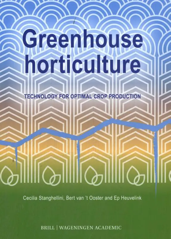 Greenhouse horticulture