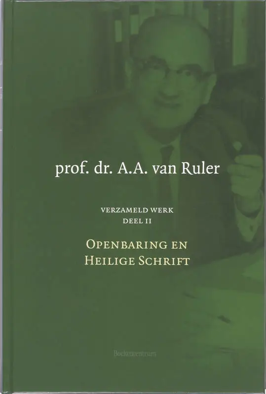 Verzameld werk 2 openbaring en heilige