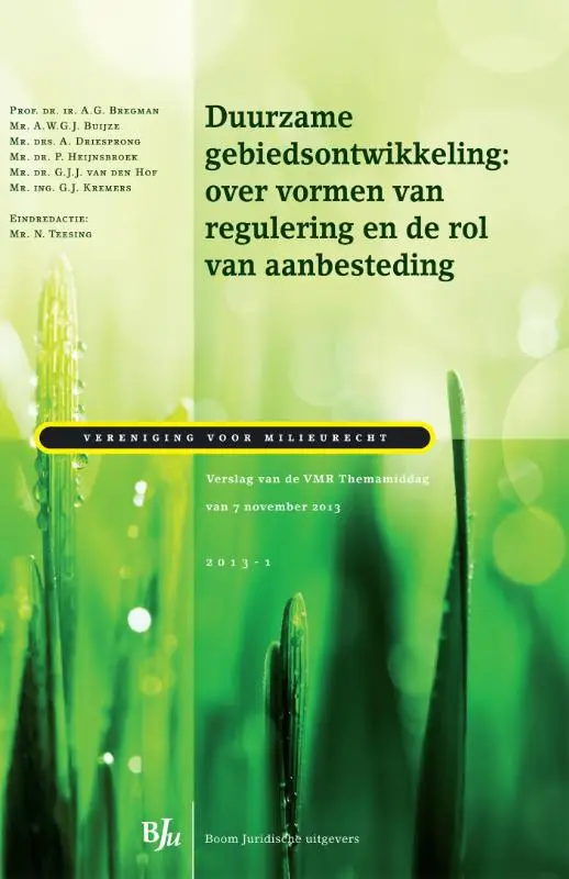 Duurzame gebiedsontwikkeling: over vormen van regulering en de rol van aanbesteding