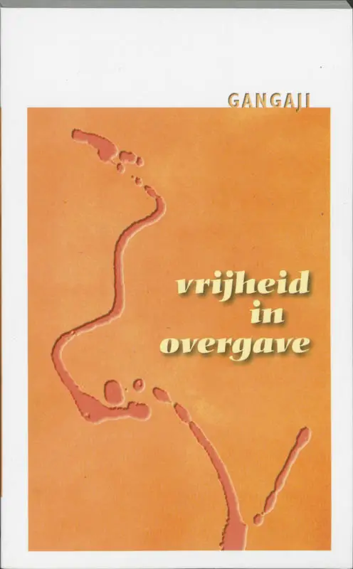 Vrijheid in overgave