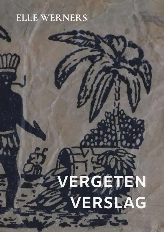 VERGETEN VERSLAG