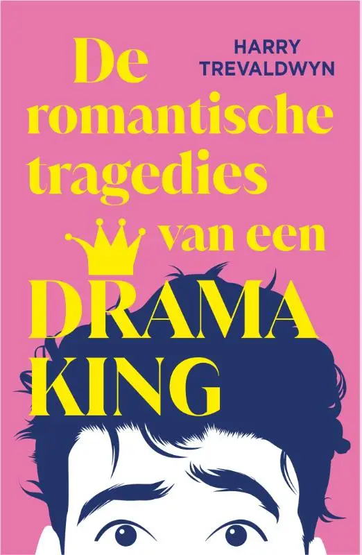 De romantische tragedies van een Drama King