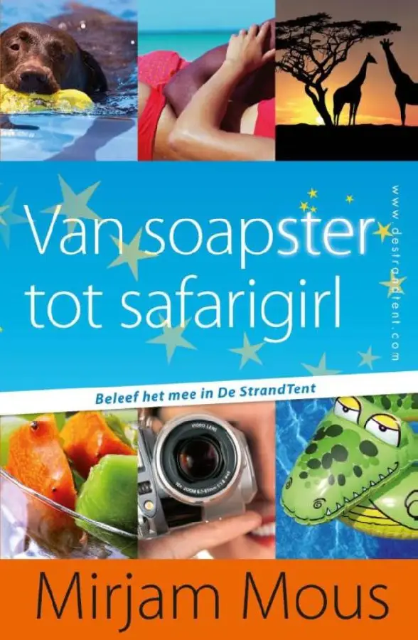 Van soapster tot safarigirl