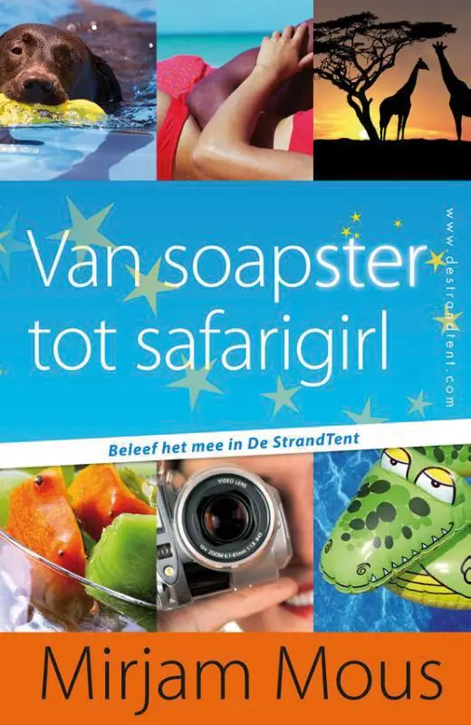 Van soapster tot safarigirl / 3 en 4