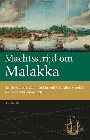 Machtsstrijd om Malakka