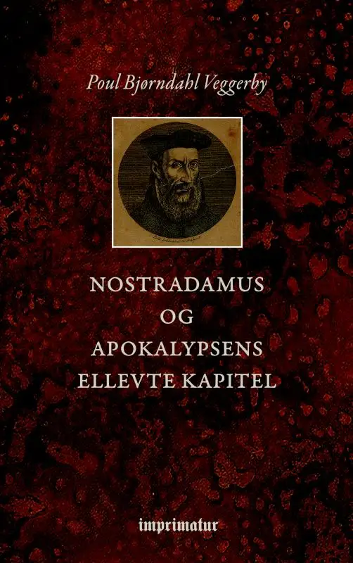 Nostradamus og Apokalypsens ellevte Kapitel