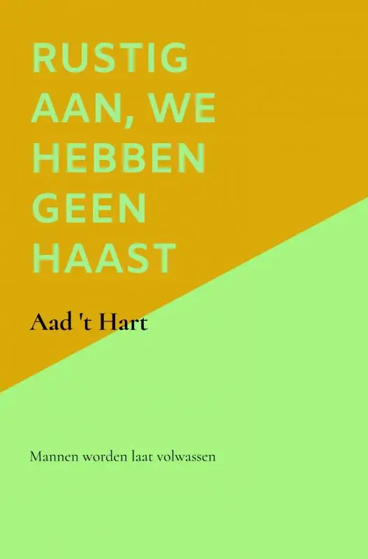 Rustig aan, we hebben geen haast