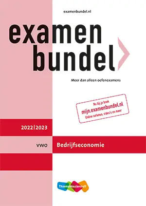 Examenbundel / vwo Bedrijfseconomie 2022/2023