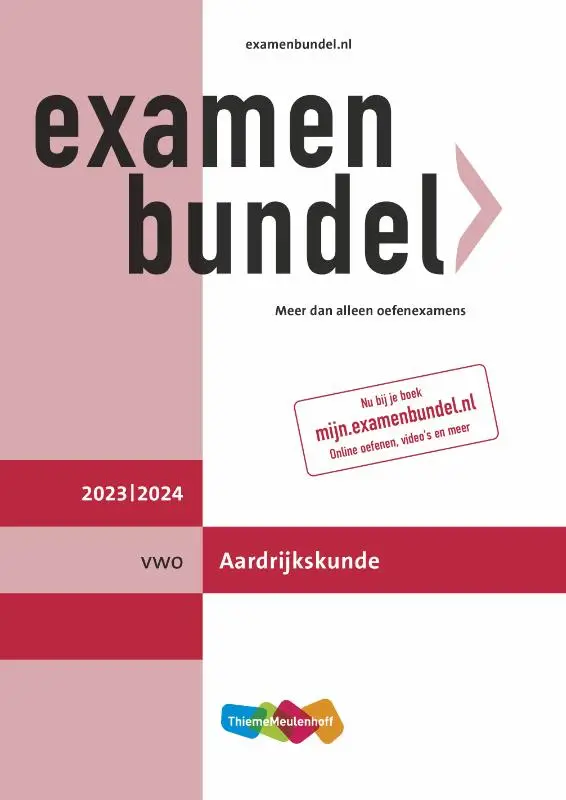 Examenbundel / vwo Aardrijkskunde 2023/2024