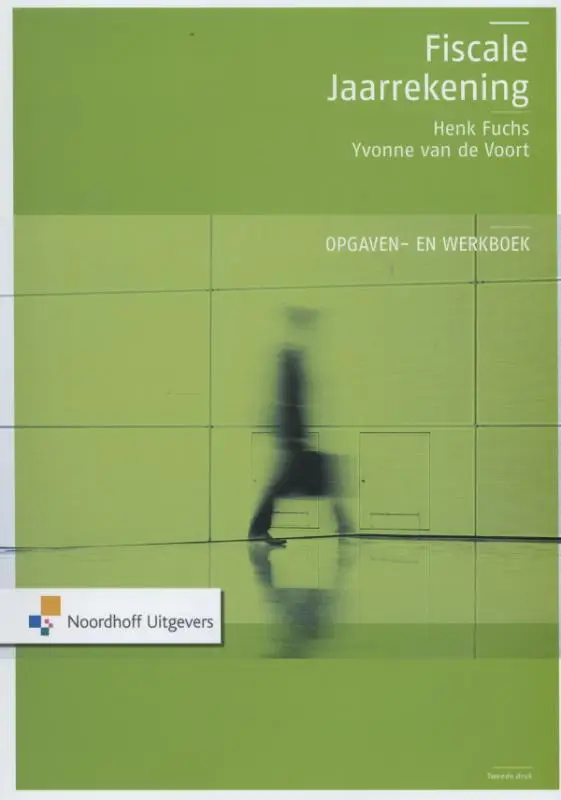 Fiscale jaarrekening / Opgaven- en werkboek