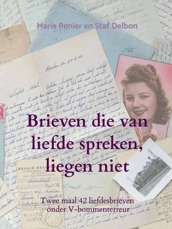 Brieven die van liefde spreken, liegen niet