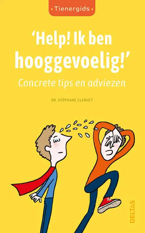 Help! Ik ben hooggevoelig!